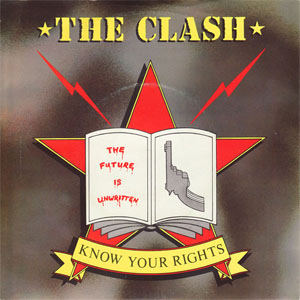 Álbum Know Your Rights de The Clash