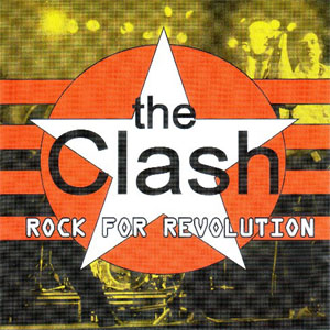 Álbum Rock For Revolution de The Clash