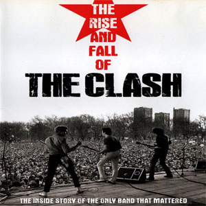 Álbum The Rise And The Fall Of The Clash de The Clash
