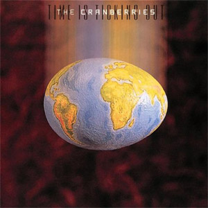 Álbum Time Is Ticking Out de The Cranberries