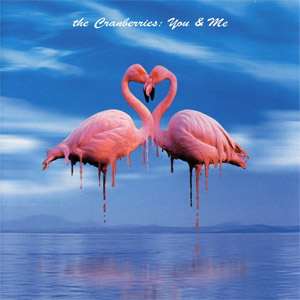 Álbum You & Me de The Cranberries