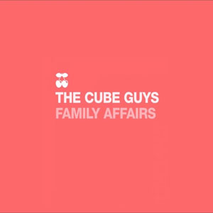 Álbum Family Affairs  de The Cube Guys