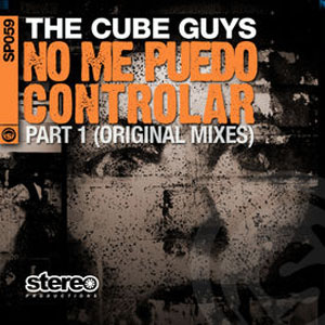 Álbum No me puedo controlar (Part 1 - Original Mixes) - EP de The Cube Guys