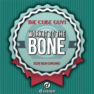 Álbum Work It to the Bone de The Cube Guys
