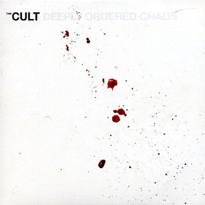 Álbum Deeply Ordered Chaos de The Cult