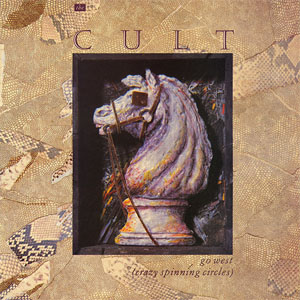 Álbum Go West (Crazy Spinning Circles) de The Cult