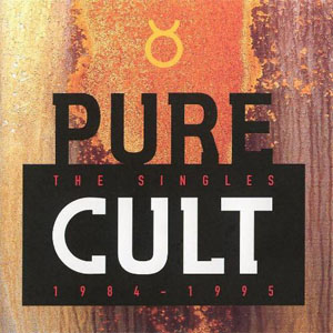 Álbum Pure Cult - The Singles 1984 - 1995 de The Cult