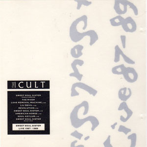 Álbum Sweet Soul Sister • Live 1987 / 1989 de The Cult