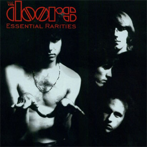 Álbum Essential Rarities de The Doors