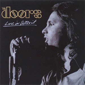 Álbum Live In Detroit de The Doors