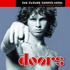 Álbum The Future Starts Here: The Essential Doors Hits de The Doors