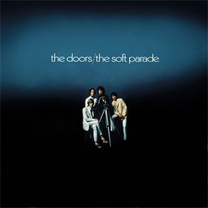 Álbum The Soft Parade de The Doors
