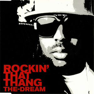 Álbum Rockin' That Thang de The-Dream