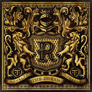 Álbum Royalty - The Prequel de The-Dream