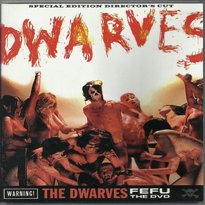 Álbum FEFU - The DVD de The Dwarves