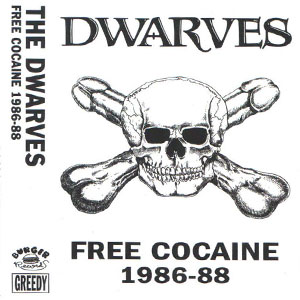 Álbum Free Cocaine 1986-1988 de The Dwarves