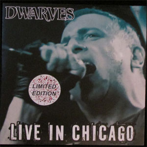 Álbum Live In Chicago de The Dwarves