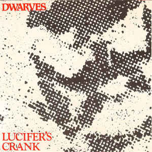 Álbum Lucifer's Crank de The Dwarves