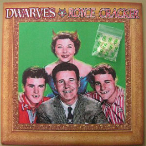 Álbum Royce Cracker de The Dwarves