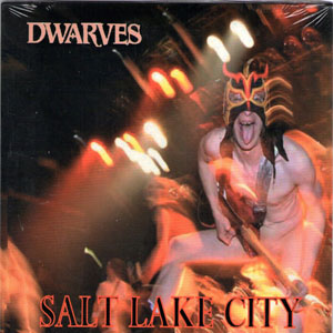 Álbum Salt Lake City de The Dwarves