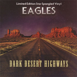 Álbum Dark Desert Highways de The Eagles
