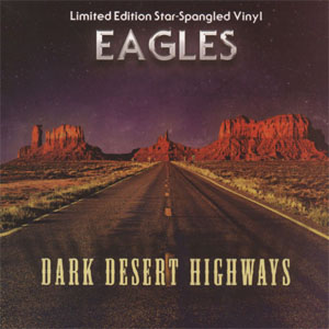 Álbum Dark Desert Highways de The Eagles