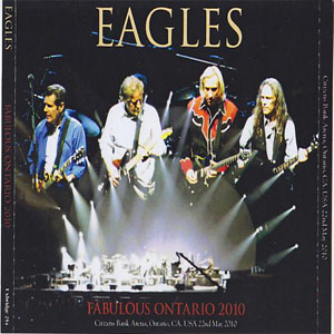 Álbum Fabulous Ontario 2010 de The Eagles