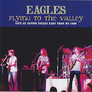 Álbum Flying To The Valley de The Eagles