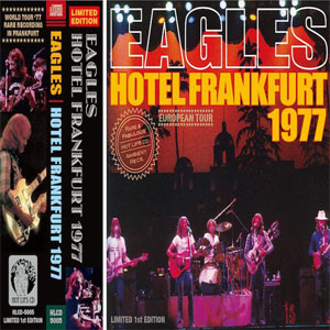 Álbum Hotel Frankfurt 1977 de The Eagles