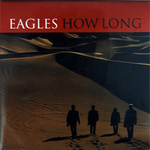 Álbum How Long de The Eagles