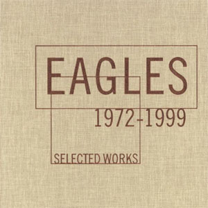 Álbum Selected Works 1972-1999 de The Eagles