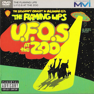 Álbum U.F.O.s At The Zoo de The Flaming Lips