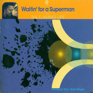 Álbum Waitin' For A Superman de The Flaming Lips