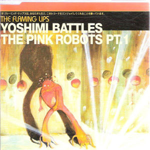 Álbum Yoshimi Battles The Pink Robots Pt. 1 de The Flaming Lips
