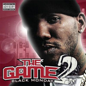 Álbum Black Monday 2 de The Game