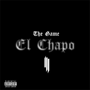 Álbum El Chapo de The Game
