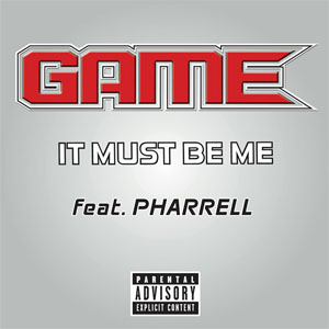 Álbum It Must Be Me de The Game