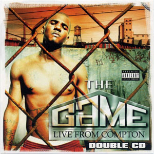 Álbum Live From Compton de The Game