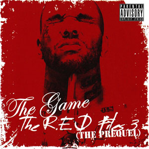 Álbum The R.E.D. Files V.3 (The Prequel) de The Game