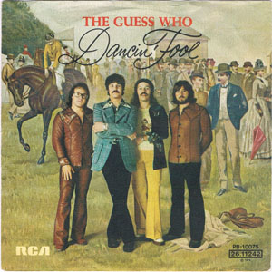 Álbum Dancin' Fool de The Guess Who