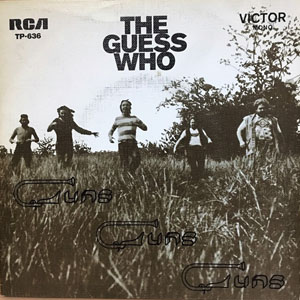 Álbum Guns, Guns, Guns de The Guess Who