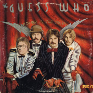 Álbum Power In The Music de The Guess Who