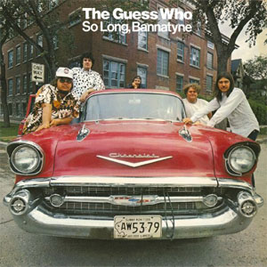 Álbum So Long, Bannatyne de The Guess Who