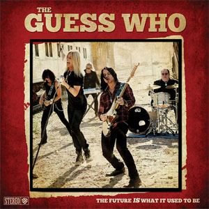 Álbum The Future Is What It Used To Be de The Guess Who