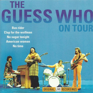 Álbum The Guess Who On Tour de The Guess Who