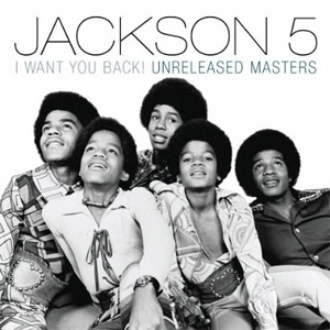 Álbum I Want You Back! Unreleased Masters de The Jackson 5