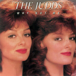 Álbum Why Not Me de The Judds
