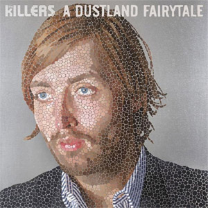 Álbum A Dustland Fairytale de The Killers
