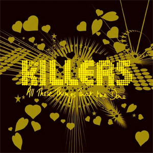 Álbum All These Things That I've Done de The Killers
