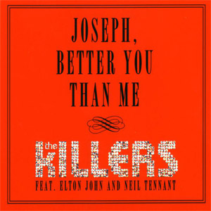 Álbum Joseph, Better You Than Me de The Killers